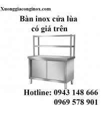 BÀN INOX CỬA LÙA CÓ GIÁ TRÊN